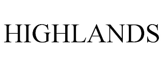 HIGHLANDS