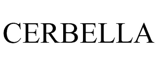 CERBELLA