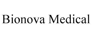 BIONOVA MEDICAL