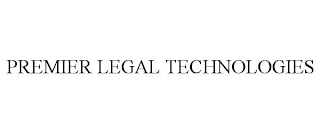 PREMIER LEGAL TECHNOLOGIES