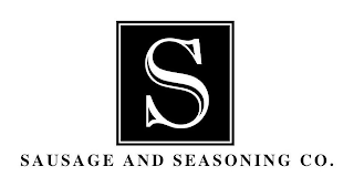 S SAUSAGE AND SEASONING CO.