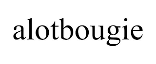 ALOTBOUGIE