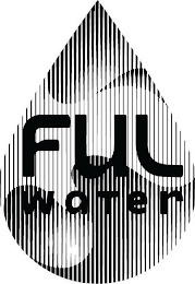 FUL WATER