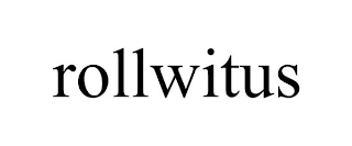 ROLLWITUS