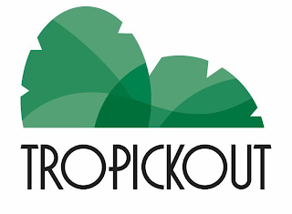 TROPICKOUT