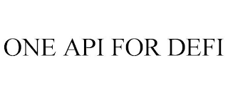 ONE API FOR DEFI