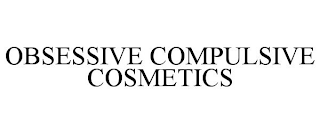 OBSESSIVE COMPULSIVE COSMETICS