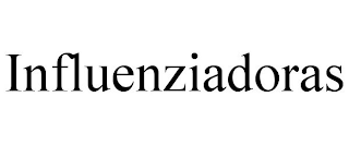 INFLUENZIADORAS