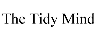 THE TIDY MIND