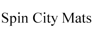 SPIN CITY MATS