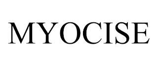 MYOCISE