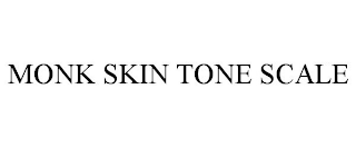 MONK SKIN TONE SCALE