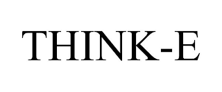 THINK-E