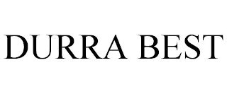 DURRA BEST