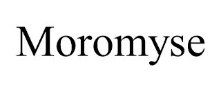 MOROMYSE