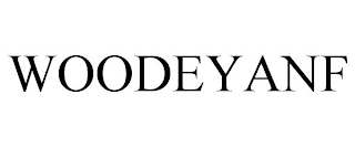 WOODEYANF