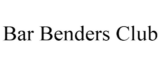 BAR BENDERS CLUB