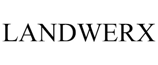 LANDWERX