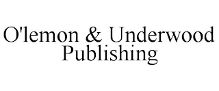 O'LEMON & UNDERWOOD PUBLISHING