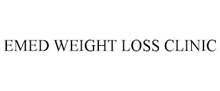 EMED WEIGHT LOSS CLINIC