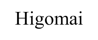 HIGOMAI