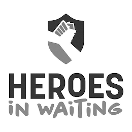 HEROES IN WAITING