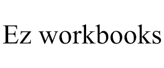 EZ WORKBOOKS