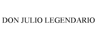 DON JULIO LEGENDARIO