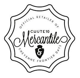 OFFICIAL RETAILER OF CHUTE 10 MERCANTILE CFD CHEYENNE FRONTIER DAYS