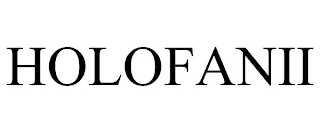 HOLOFANII