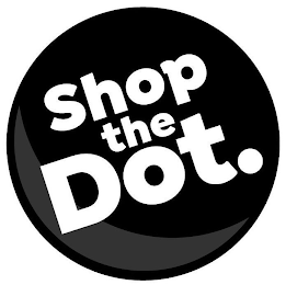 SHOP THE DOT.