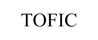 TOFIC