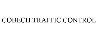 COBECH TRAFFIC CONTROL