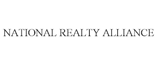 NATIONAL REALTY ALLIANCE