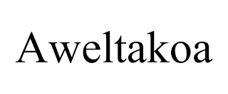 AWELTAKOA