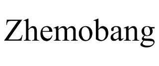 ZHEMOBANG