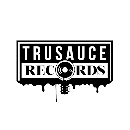 TRU SAUCE RECORDS