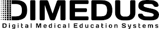 DIMEDUS DIGITAL MEDICAL EDUCATION SYSTEMS