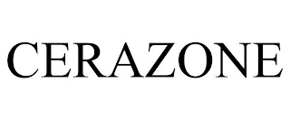 CERAZONE