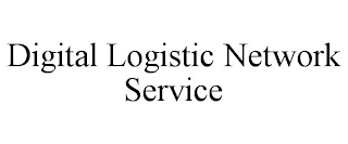 DIGITAL LOGISTIC NETWORK SERVICE