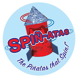 SPIN-ATAS THE PINATAS THAT SPIN!"