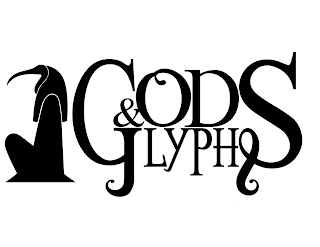 GODS & GLYPHS