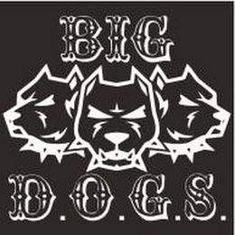 BIG D.O.G.S.