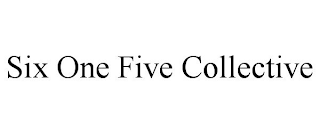 SIX ONE FIVE COLLECTIVE