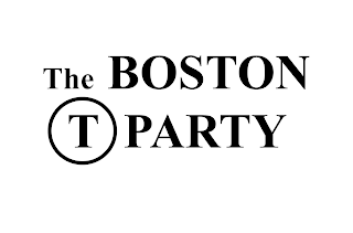 THE BOSTON T PARTY