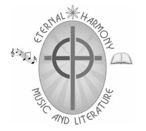 ETERNAL HARMONY MUSIC AND LITERATURE