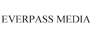 EVERPASS MEDIA