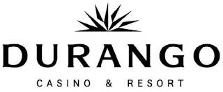 DURANGO CASINO & RESORT