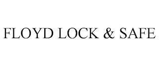 FLOYD LOCK & SAFE