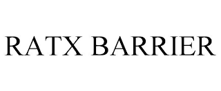 RATX BARRIER